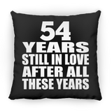 54th Anniversary 54 Years Still In Love After These Years - Throw Pillow Black