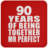 90th Anniversary 90 Years Of Being Mr Perfect - Drink Coaster