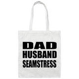 Dad Husband Seamstress - Tote Bag White