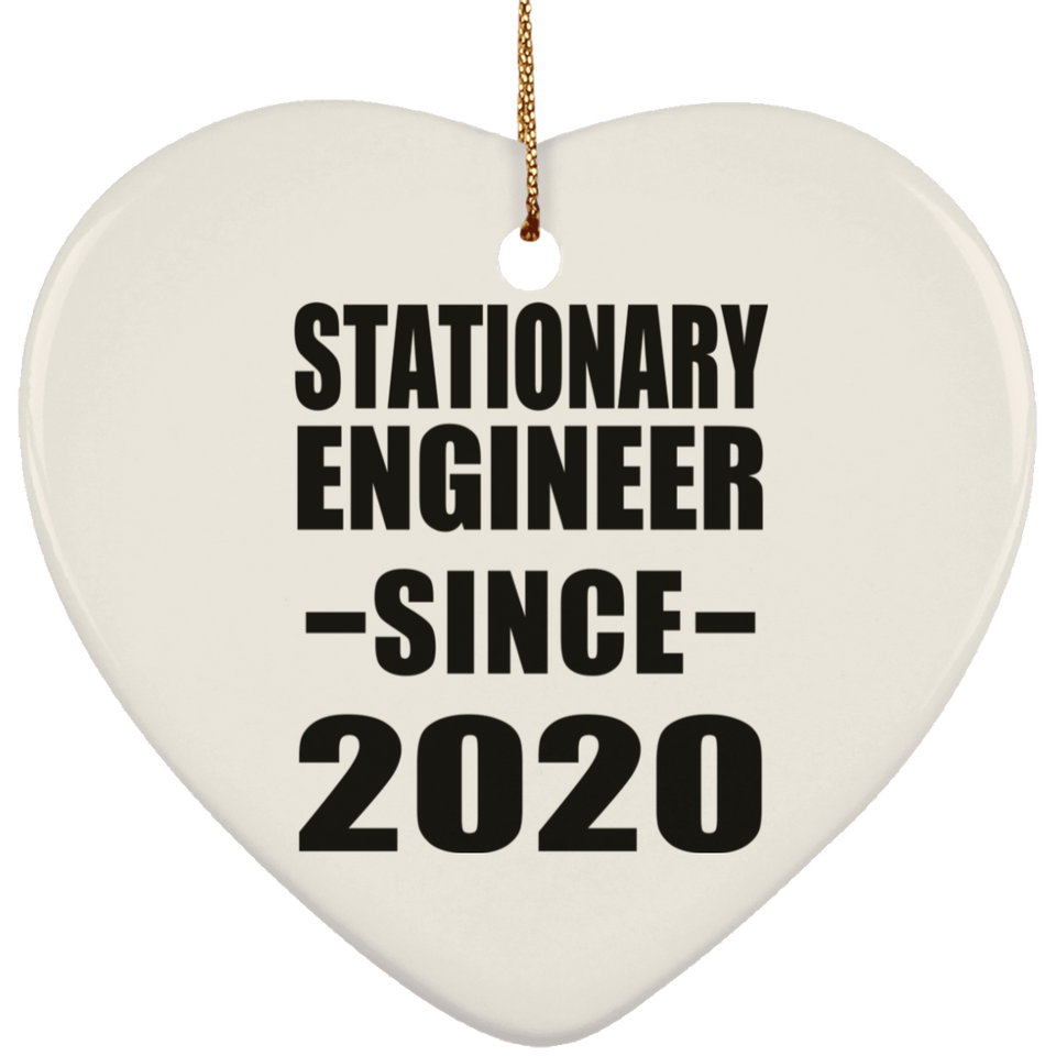 Stationary Engineer Since 2020 - Heart Ornament