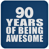 90th Birthday 90 Years Of Being Awesome - Drink Coaster