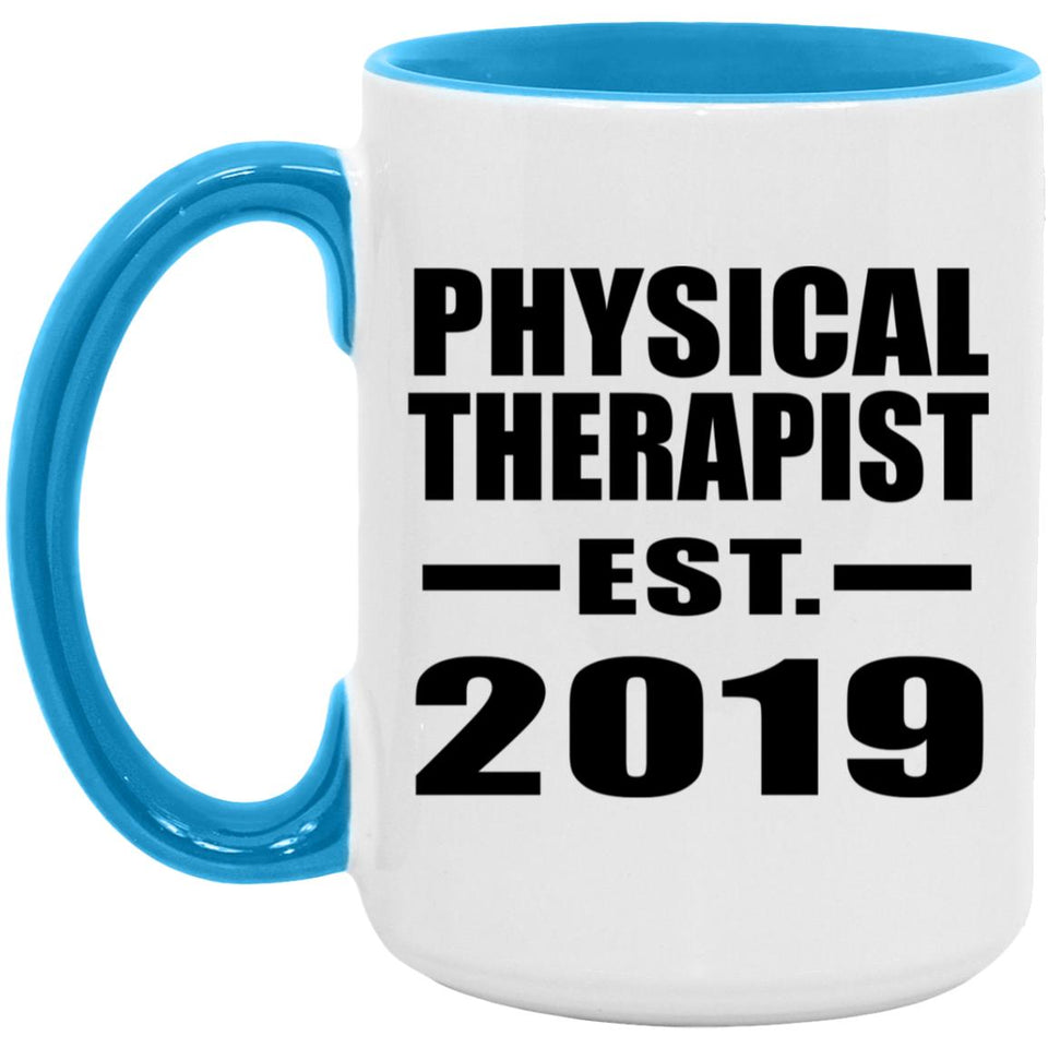 Physical Therapist Established EST. 2019 - 15oz Accent Mug Blue