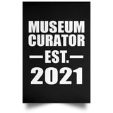 Museum Curator Established EST. 2021 - Poster Portrait