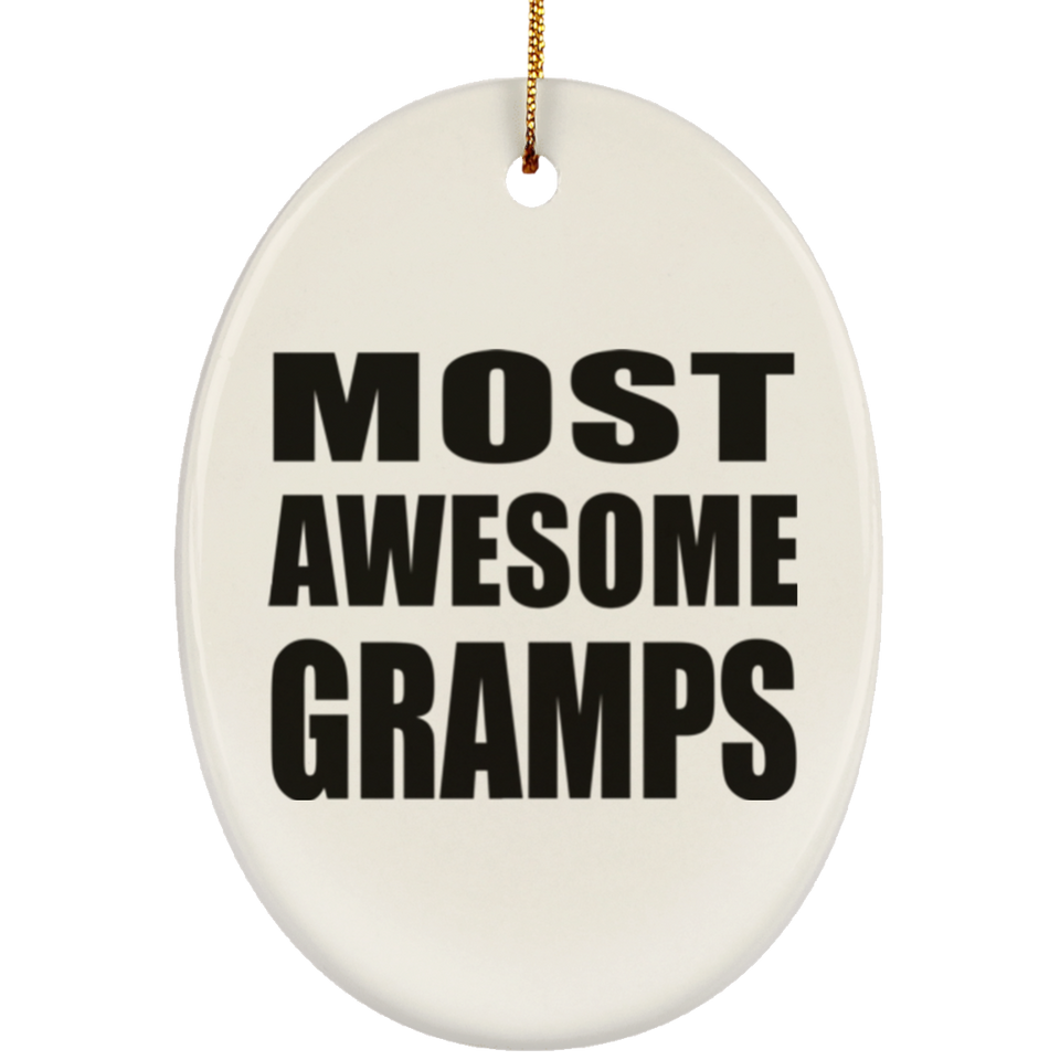 Most Awesome Gramps - Oval Ornament