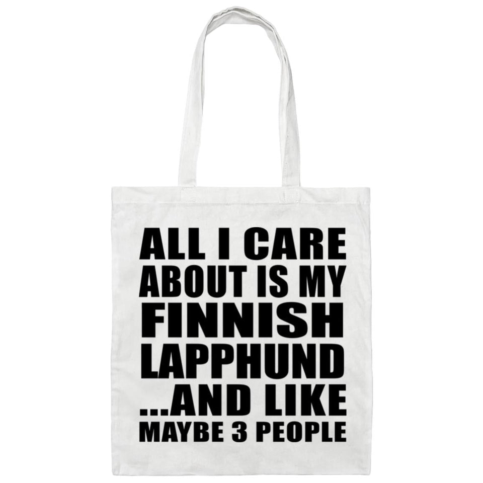 All I Care About Is My Finnish Lapphund - Tote Bag White