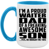 Proud Waiter Dad Of Awesome Son - 15oz Accent Mug Blue
