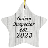 Safety Inspector Established Est. 2023 - Star Ornament F