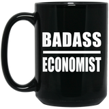Badass Economist - 15oz Coffee Mug Black