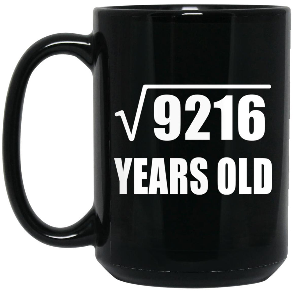 96th Birthday Square Root of 9216 Years Old - 15oz Coffee Mug Black