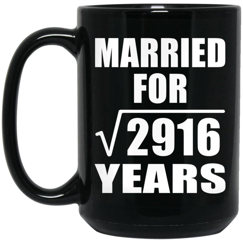 54th Anniversary Married For Square Root of 2916 Years - 15oz Coffee Mug Black