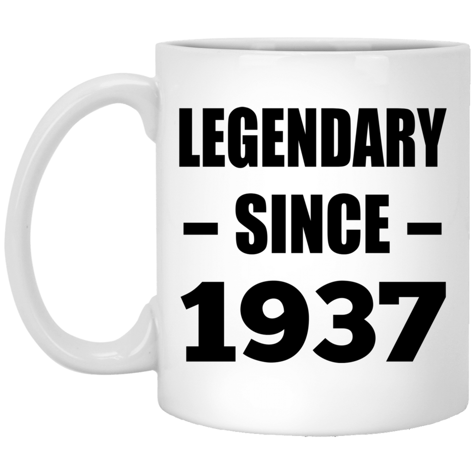 87th Birthday Legendary Since 1937 - 11oz Coffee Mug