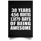 38th Birthday 38 Years 456 Months 13879 Days Of Awesome - Poster Portrait