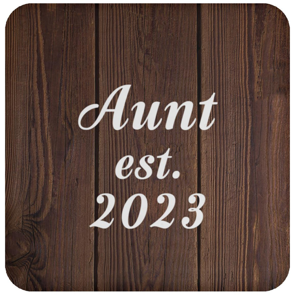 Aunt Established EST. 2023 - Drink Coaster D