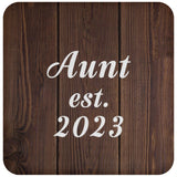 Aunt Established EST. 2023 - Drink Coaster D