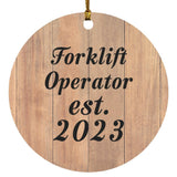 Forklift Operator Established Est. 2023 - Circle Ornament C