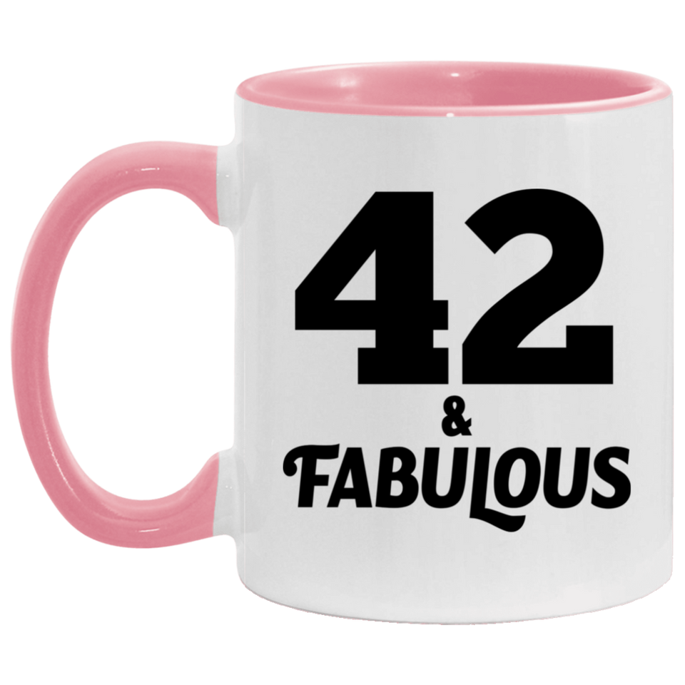 42nd Birthday 42 & Fabulous - 11oz Accent Mug Pink
