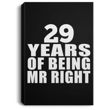 29th Anniversary 29 Years Of Being Mr Right - Canvas Portrait