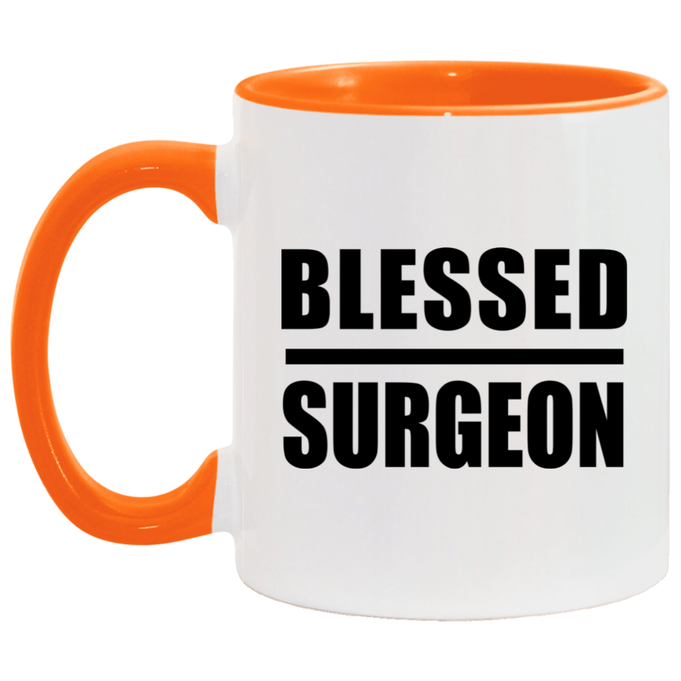 Blessed Surgeon - 11oz Accent Mug Orange