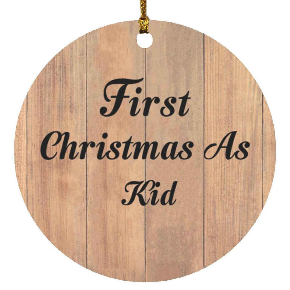 First Christmas As Kid - Circle Ornament C