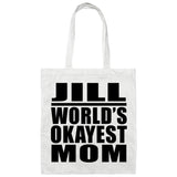 Jill World's Okayest Mom - Tote Bag White