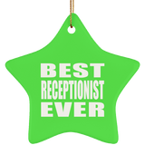 Best Receptionist Ever - Star Ornament