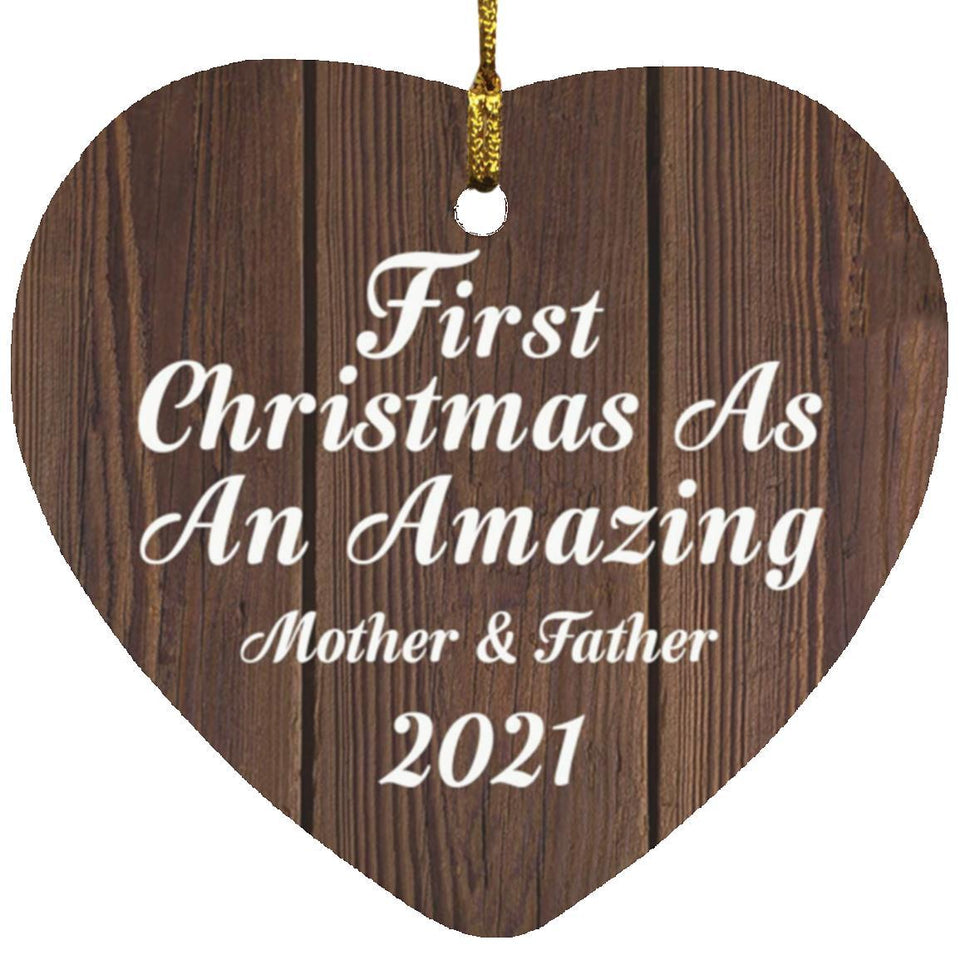 First Christmas As An Amazing Mother & Father 2021 - Heart Ornament D