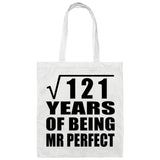 11th Anniversary Square Root of 121 Years of Mr Perfect - Tote Bag White