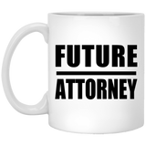 Future Attorney - 11oz Coffee Mug