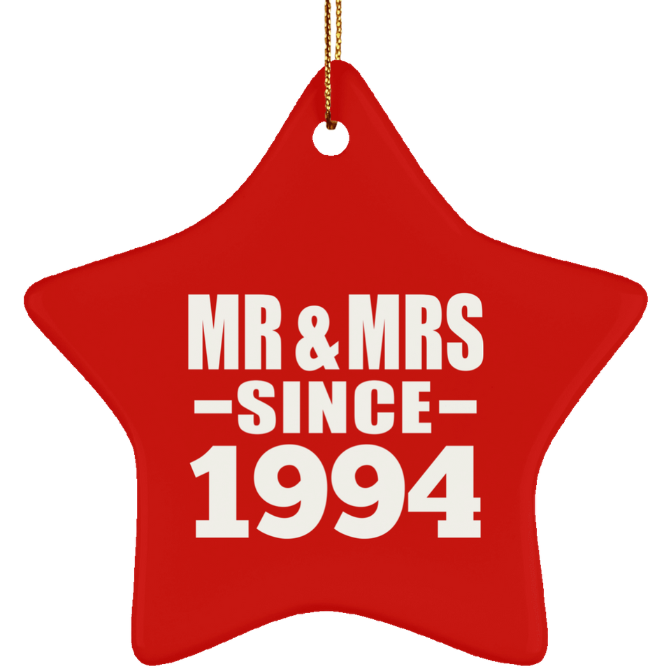30th Anniversary Mr & Mrs Since 1994 - Star Ornament