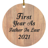 First Year As Father In Law 2021 - Circle Ornament C