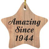 80th Birthday Amazing Since 1944 - Star Ornament C