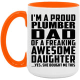 Proud Plumber Dad Of Awesome Daughter - 15oz Accent Mug Orange
