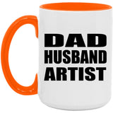 Dad Husband Artist - 15oz Accent Mug Orange
