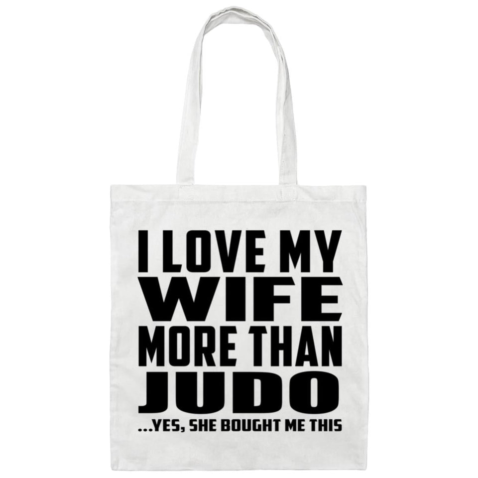 I Love My Wife More Than Judo - Tote Bag White