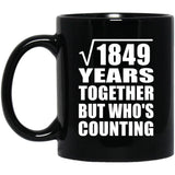 43rd Anniversary Square Root of 1849 Years Who's Counting - 11oz Coffee Mug Black