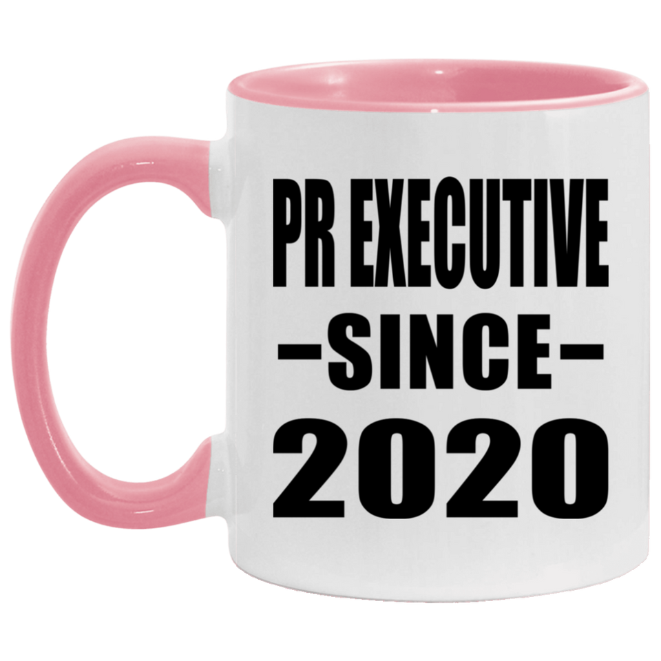 Pr Executive Since 2020 - 11oz Accent Mug Pink