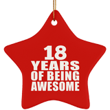 18th Birthday 18 Years Of Being Awesome - Star Ornament