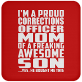 Proud Corrections Officer Mom Of Awesome Son - Drink Coaster