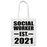 Social Worker Established EST. 2021 - Tote Bag White