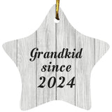 Grandkid Since 2024 - Star Ornament F