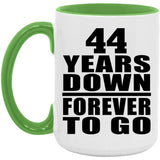 44th Anniversary 44 Years Down Forever to Go - 15oz Accent Mug Green