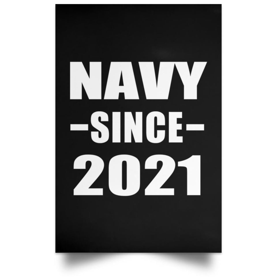 Navy Since 2021 - Poster Portrait