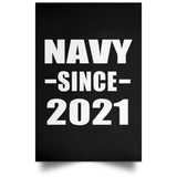 Navy Since 2021 - Poster Portrait
