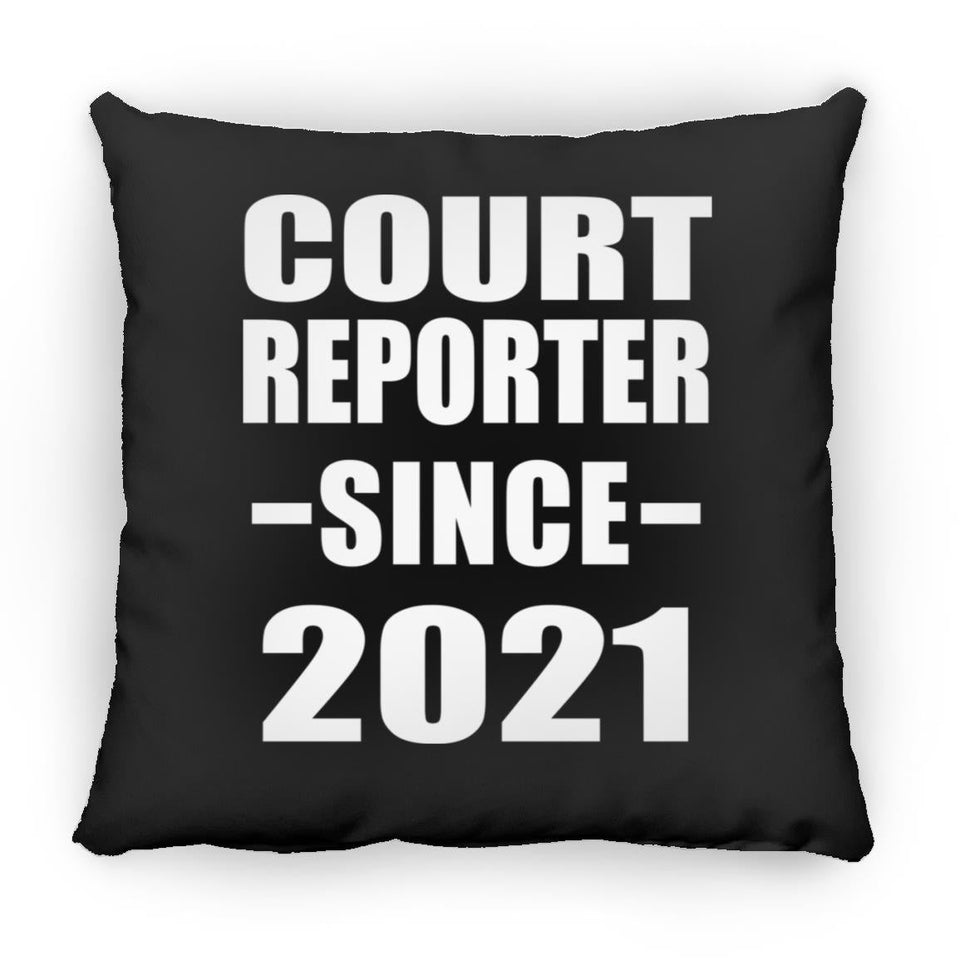 Court Reporter Since 2021 - Throw Pillow Black