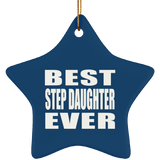 Best Step Daughter Ever - Star Ornament