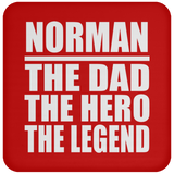 Norman The Dad The Hero The Legend - Drink Coaster