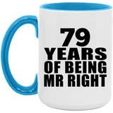79th Anniversary 79 Years Of Being Mr Right - 15oz Accent Mug Blue