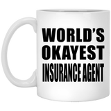World's Okayest Insurance Agent - 11 Oz Coffee Mug