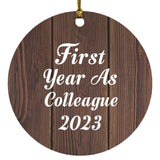 First Year As Colleague 2023 - Circle Ornament D