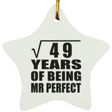 7th Anniversary Square Root of 49 Years of Mr Perfect - Star Ornament